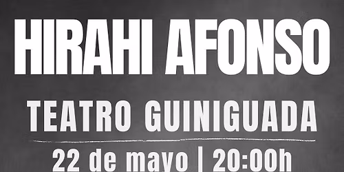 Hirahi Afonso | Teatro Guiniguada