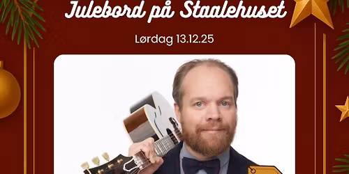 Julebord på Staalehuset med Jon Niklas Rønning
