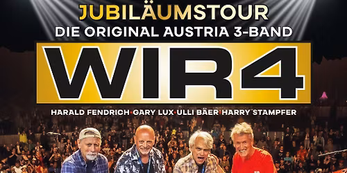 15 Jahre WIR4 Jubil\u00e4umstour 2026 - Lannach\/Steinhalle am 24.01.2026