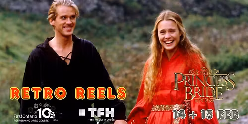 Retro Reels \u2014 THE PRINCESS BRIDE