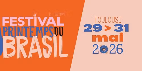 Printemps du Brasil - 10 ans !