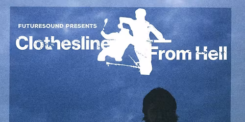 Clothesline from Hell