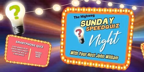 The Highway Sunday SpeedQuiz Night