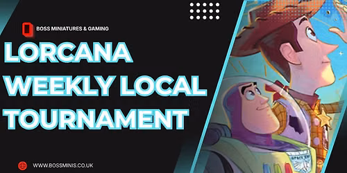 Boss Minis: Lorcana Weekly Local Tournamant