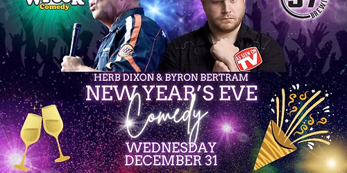NYE Comedy at HWY 97 Brewing with Herb Dixon & Byron Bertram