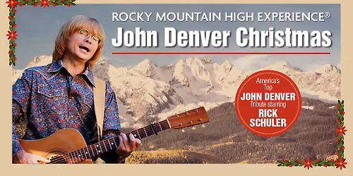Rocky Mountain High Experience\u00ae: A John Denver Christmas