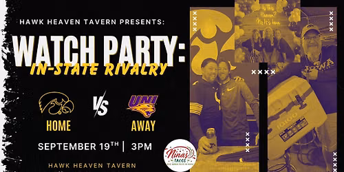 Hawkeye Watch Party: Iowa VS UNI