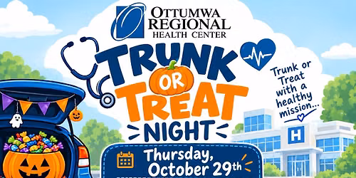 \ud83c\udf83 Trunk or Treat Night at Ottumwa Regional Health Center! \ud83c\udf83
