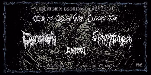 CENOTAPH (MEX) & CRYPTWORM (UK) & AZATOTH @ Kuudes Linja, Helsinki