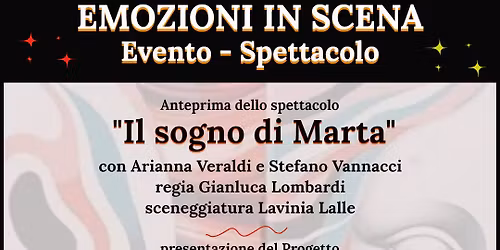 EMOZIONI IN SCENA - IL SOGNO DI MARTA 