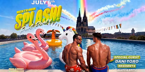 NEXTDOOR SPLASH!  Cologne Pride Closing Pool Party