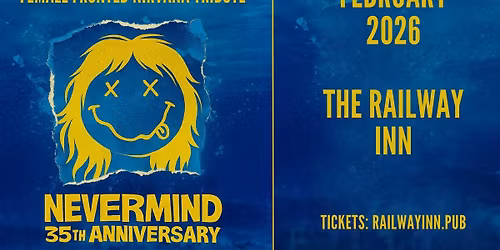 Nirvanher (Female Fronted Nirvana Tribute) - Railway Inn, Winchester