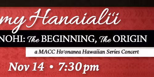 Amy Hanaialii - Kinohi at Hawaii Theatre Center