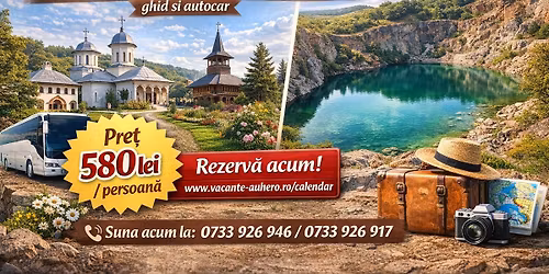Pachet 2 zile cu demipensiune M\u0103n\u0103stirea Lacu S\u0103rat,Br\u0103ila \u015fi Lacul de smarald al Dobrogei Iacobdeal
