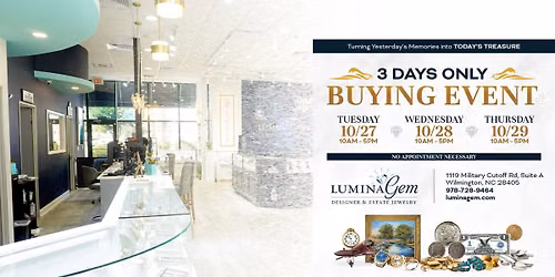 Lumina Gem Hosts Treasures Rediscovered AGAIN!- 3 Day Collectible Buying Event