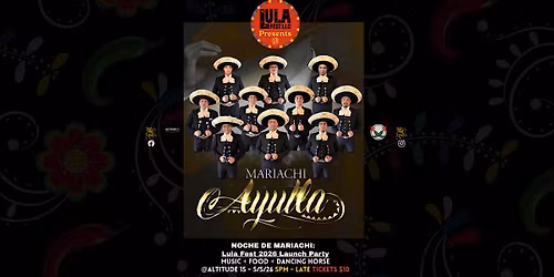Noche De Mariachi: Lula Fest 2026 Launch Party