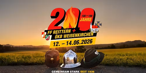#REITTERN200 -- 100 Jahre FF Reittern + 100 Jahre \u00d6KB Wei\u00dfenkirchen 