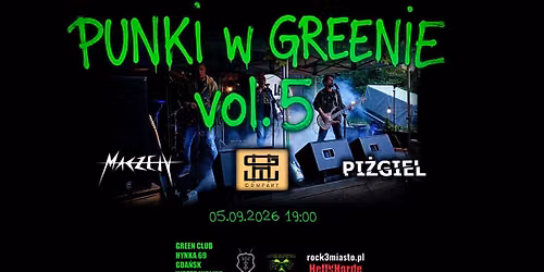 [PRZENIESIONY]PUNKI W GREENIE vol.5: HGW Company, Maczety, Pi\u017cgiel