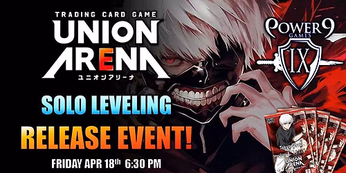 Union Arena: Tokyo Ghoul Release Event!