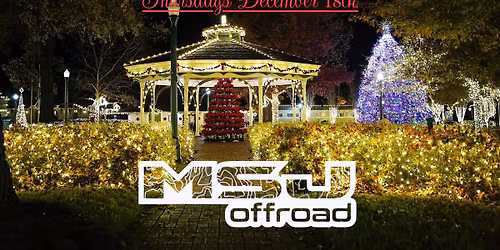 MSJ Offroad Collierville Holiday Lights Cruise \ud83c\udf84