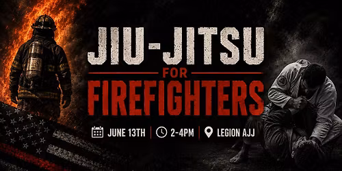 Jiu-Jitsu for Firefighters - Free Workshop