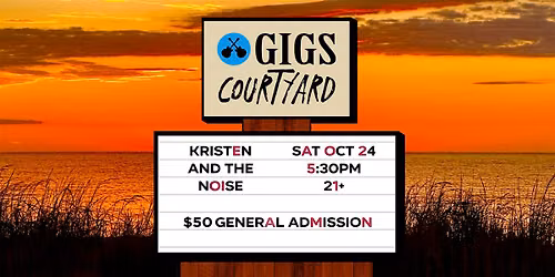 Dewey Night X at GIGS Courtyard ft. Kristen and the Noise!