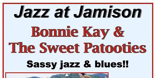 Bonnie Kay & the Sweet Patooties play 'Jazz at Jamison'