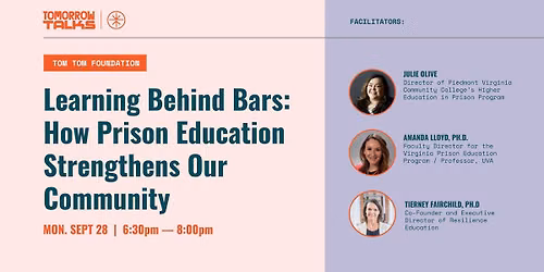 Tomorrow Talk: Learning Behind Bars - How Prison Education Strengthens Our Community