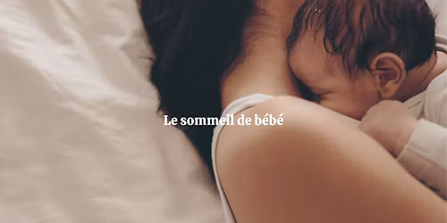 Le sommeil de b\u00e9b\u00e9