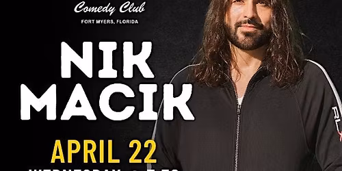 Comedy Show with Nik Macik