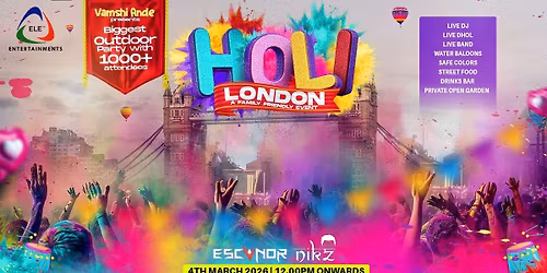 HOLI LONDON 2026 by ELE ENTERTAINMENTS