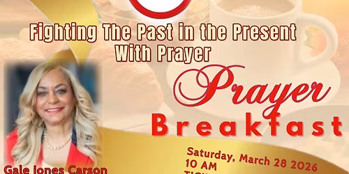 \u201cFighting the Past in the Present with Prayer\u201d