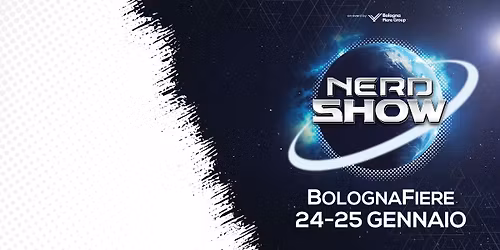 Nerd Show 2026 - 24 e 25 gennaio - BolognaFiere