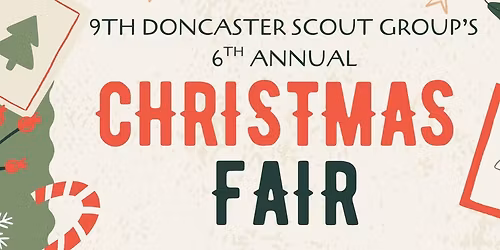 9th Doncaster Scout Group\u2019s Christmas Fair