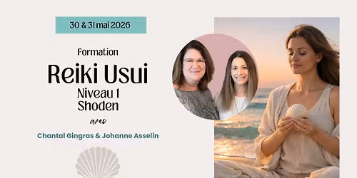 Formation Reiki Usui Niveau 1