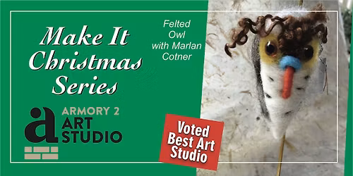 Needle Felted Owls with Marlan Cotner
