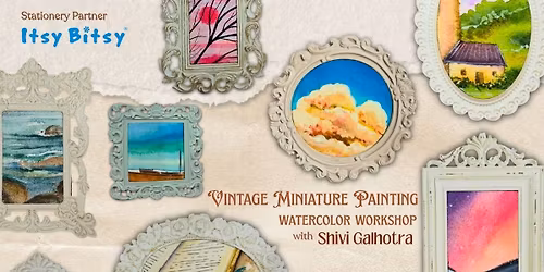 Vintage Miniature Painting : Watercolor workshop
