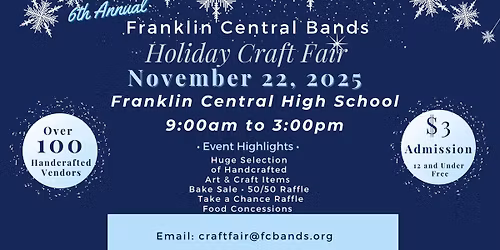 Franklin Central Bands 6th Annual Holiday Craft Fair $3 admission