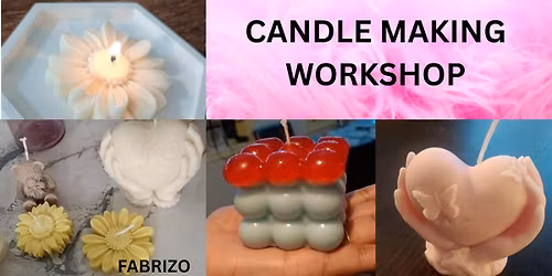 Candle making workshop