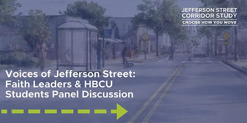 VOICES OF JEFFERSON STREET: Faith Leaders & HBCU Students Panel Discussion