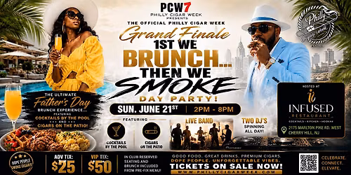 THE GRAND FINALE...1ST WE BRUNCH, THEN WE SMOKE DAY PARTY