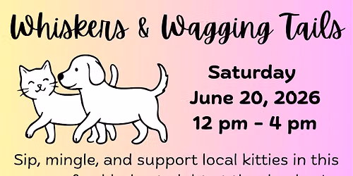 Whiskers & Wagging Tails
