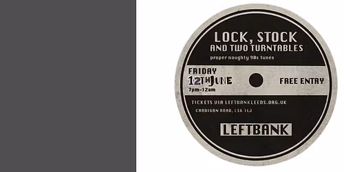 LOCK STOCK AND TWO TURNTABLES