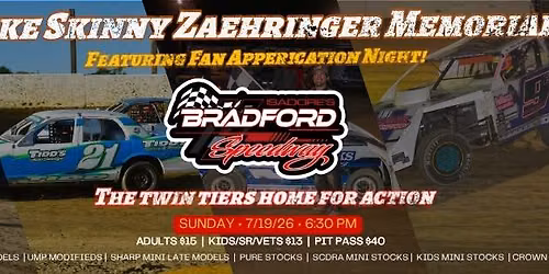 Mike "Skinny" Zaehringer Memorial \/ Fan Appreciation Night!