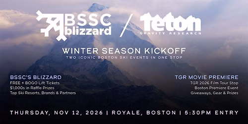 BSSC's Blizzard x Teton Gravity Research Film Tour