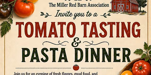 Tomato Tasting and Pasta Farm to Table Dinner