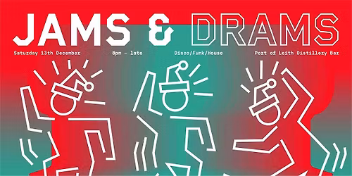 Jams & Drams @ Port of Leith Distillery