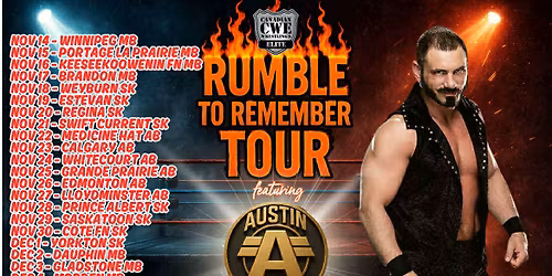 CWE Live In Yorkton Ft WWE Star Austin Aries & An Over The Top Rope Rumble Main Event