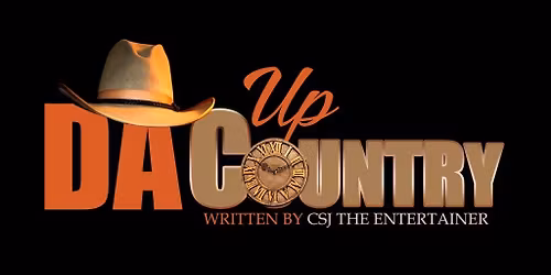 Up Da Country: The Stage Play
