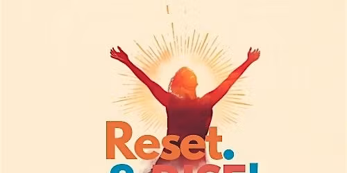 Reset & Rise by Leve Group